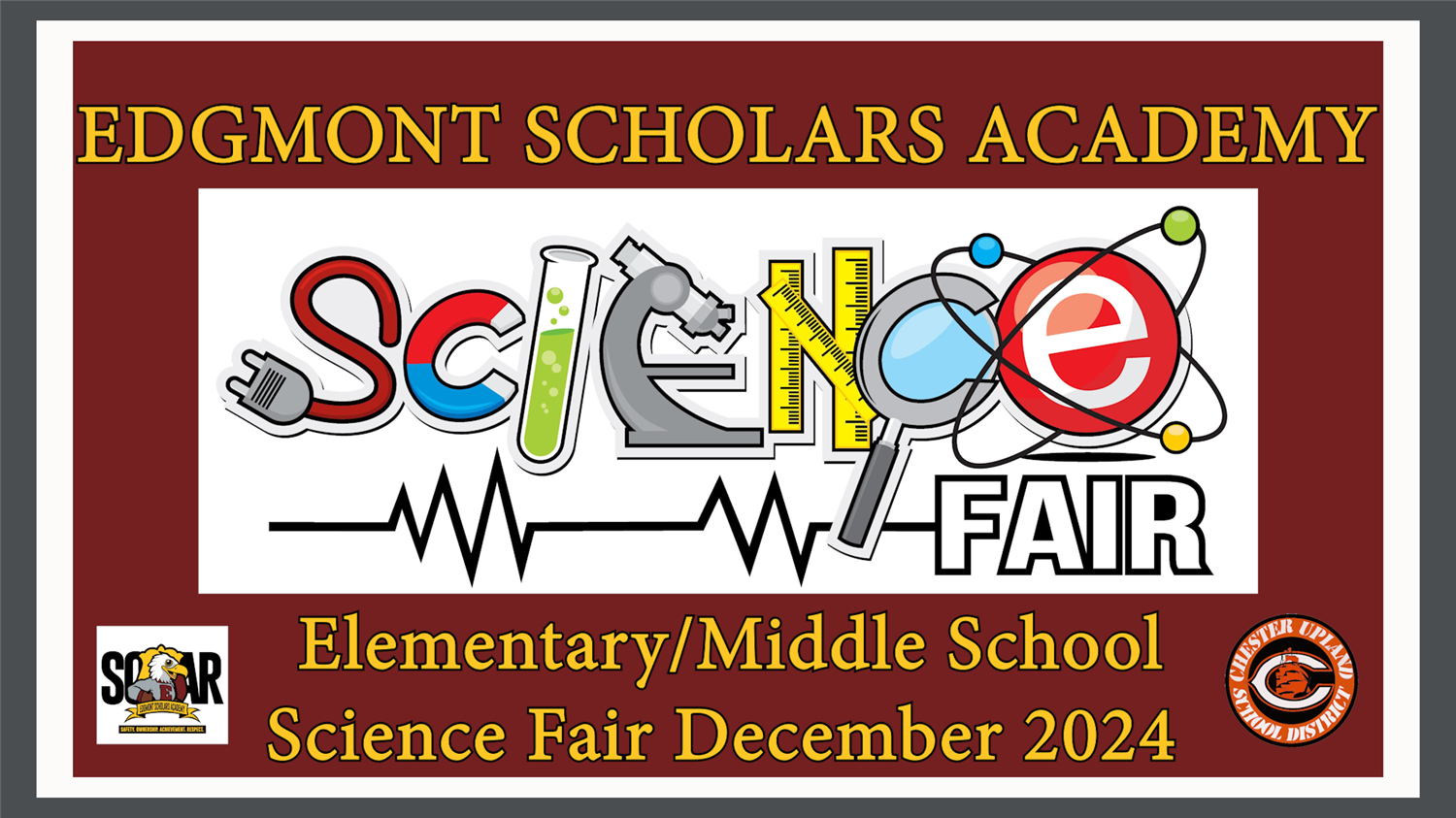 Edgmont Scholars Academy Schol-Wide Science Fair